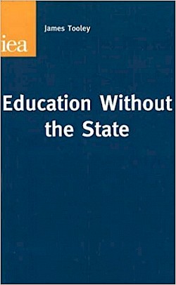 Education Without the State