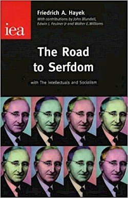 The Road to Serfdom (condensed), com The Intellectuals and Socialism