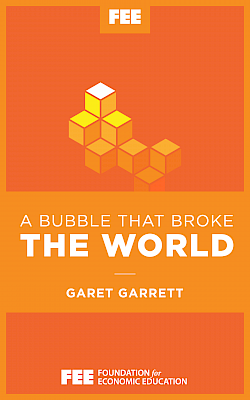 A Bubble That Broke the World