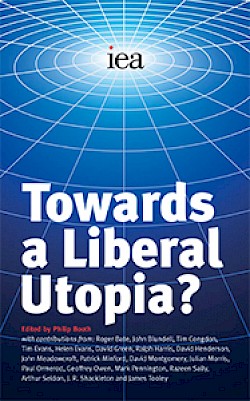 Towards a Liberal Utopia?