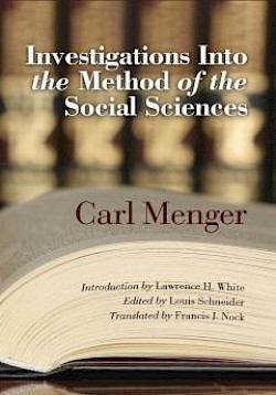 Investigations into the Method of the Social Sciences