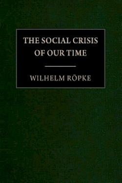 The Social Crisis of Our Time