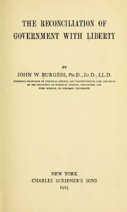 The Reconciliation of Government with Liberty