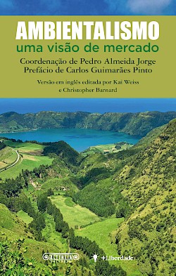 Porque devem os ambientalistas perceber de economia