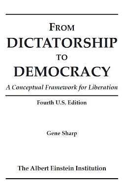 From Dictatorship to Democracy: A Conceptual Framework for Liberation