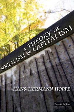 A Theory of Socialism and Capitalism