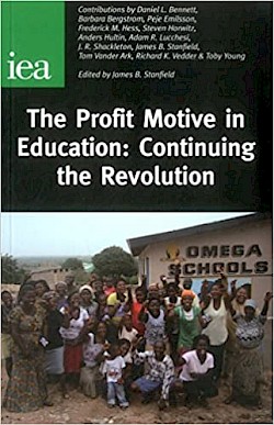 The Profit Motive in Education: Continuing the Revolution