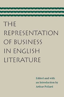 The Representation of Business in English Literature