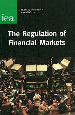 The Regulation of Financial Markets