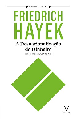 A Desnacionalização do Dinheiro: Introdução e Cap. 1