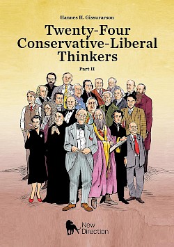 Twenty-Four Conservative-Liberal Thinkers: Part II