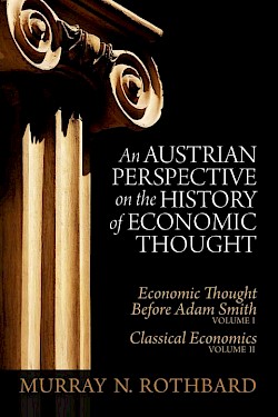 An Austrian Perspective on the History of Economic Thought