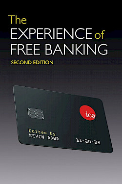 The Experience of Free Banking